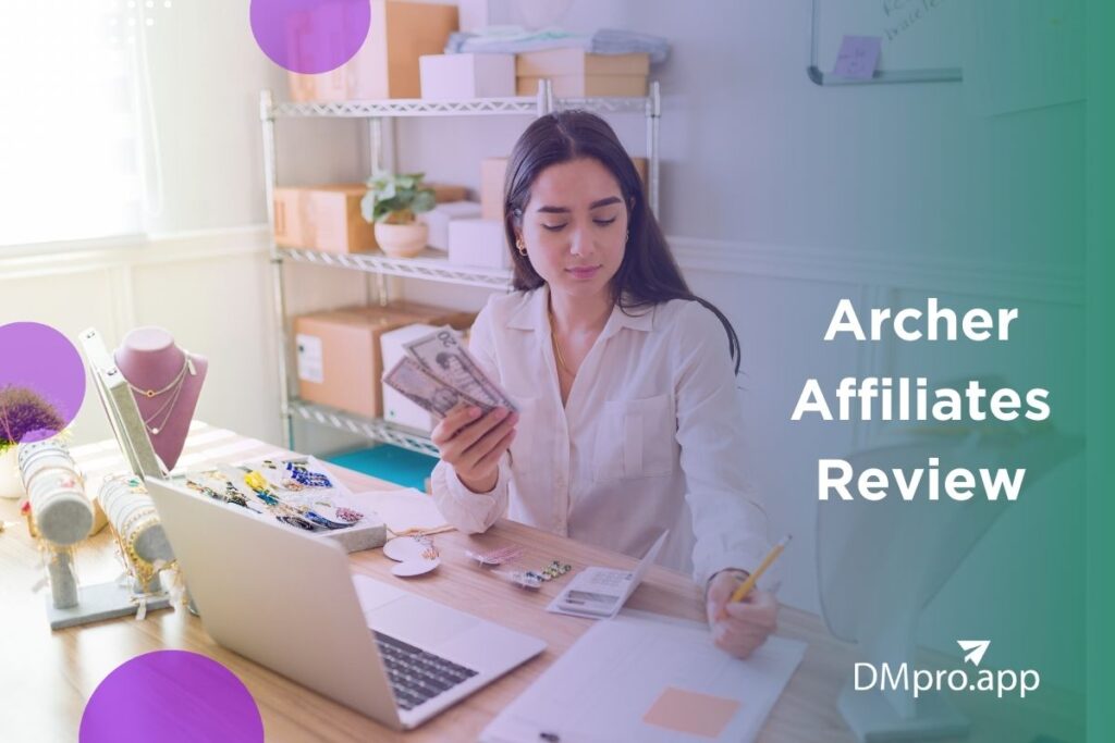 Archer Affiliates Review